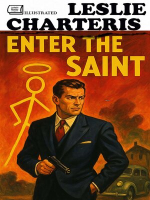cover image of Enter the Saint. Illustrated